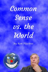Common Sense vs. the World