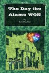 ebook The Day the Alamo Won